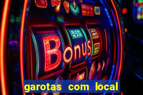 garotas com local santos sp